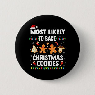 Badge Rond 5 Cm Très Probable De Faire Cuire Les Cookies De Noël F