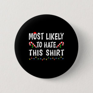 Badge Rond 5 Cm Très Probable De haïr Ce Fantastique Noël De Famil