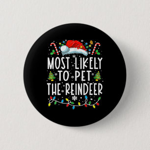 Badge Rond 5 Cm Très Probable De Pet La Famille De Noël Reindeer M