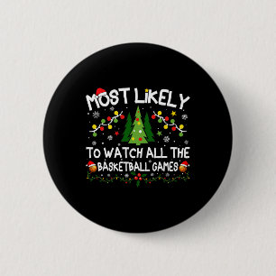 Badge Rond 5 Cm Très Probable De Regarder Tous Les Sketll Games Ch