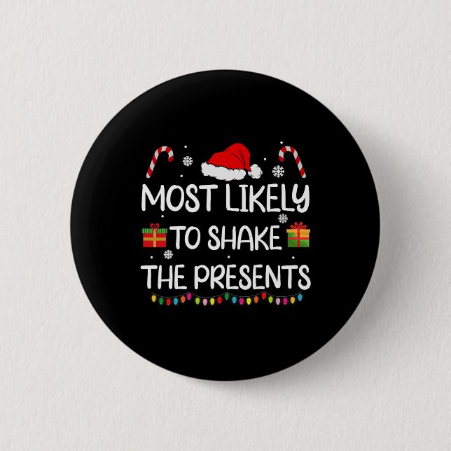 Badge Rond 5 Cm Très Probable De Secouer Les Présents Noël De Fami (Devant)