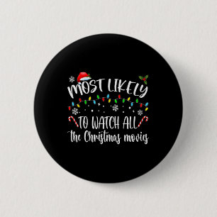Badge Rond 5 Cm Très Probable De Voir Tous Les Films De Noël Fami