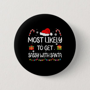 Badge Rond 5 Cm Très Probable D'Obtenir Sy Avec Père Noël Fun Fami