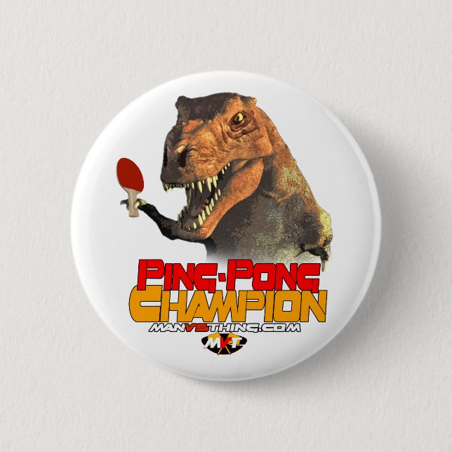 Badge Rond 5 Cm TRex : Champion de ping-pong (Devant)