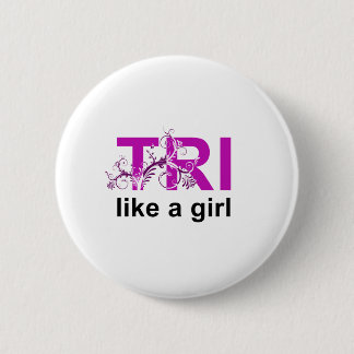 Badge Rond 5 Cm tri comme une fille