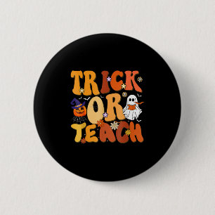 Badge Rond 5 Cm Trick Or Teach Boo Costumes Halloween Professeur H