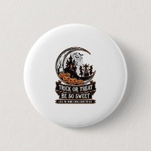 Badge Rond 5 Cm Trick Or Treat Be So Sweet Halloween Moon Sorcière