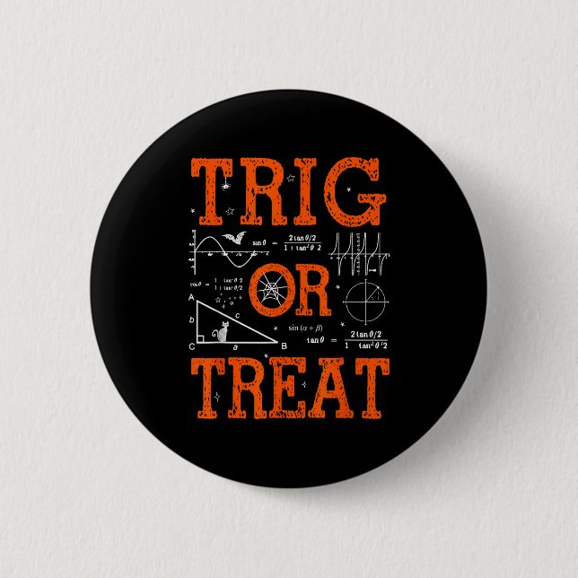 Badge Rond 5 Cm Trig drôle ou traiter Trigonometry Prof de maths H (Devant)
