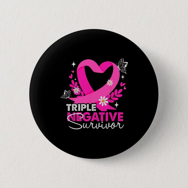 Badge Rond 5 Cm Triple survivant négatif Sensibilisation au cancer (Devant)