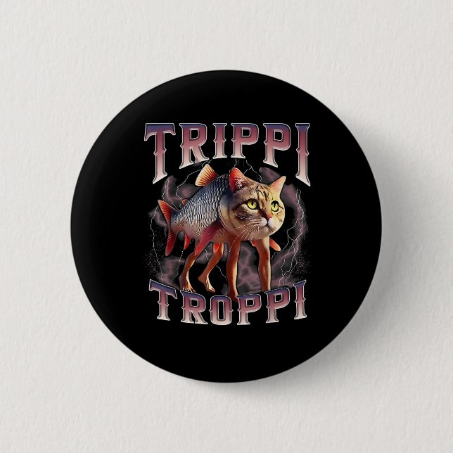 Badge Rond 5 Cm Trippi Troppi - Italien Brainrot Meme Cat (Devant)