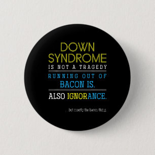 Badge Rond 5 Cm Trisomie amusante 21 Don Down Syndrome Sensibilisa