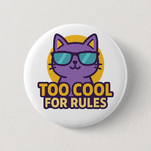 Badge Rond 5 Cm Trop Cool pour les règles Bouton animal de dessin