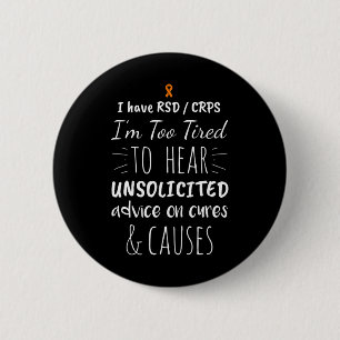 Badge Rond 5 Cm Trop Fatigué Pour Des Conseils Non Sollicités Les