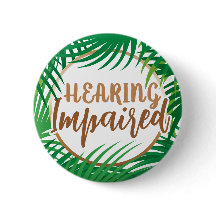 Tropical Palm Leaves Green Gold Hard of Hearing