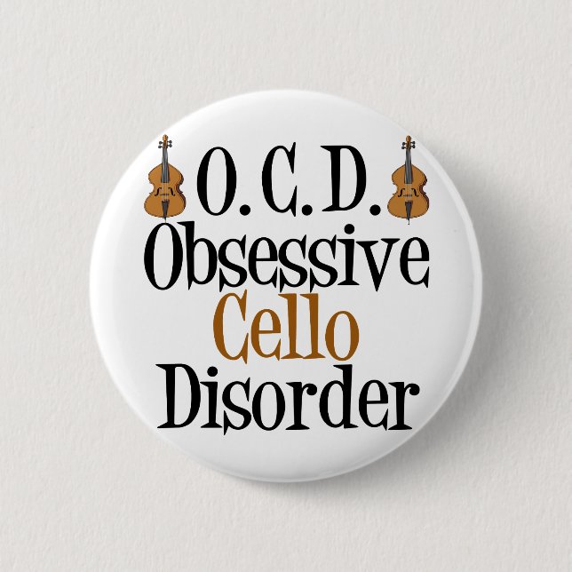Badge Rond 5 Cm Trouble du cello obsessionnel (Devant)