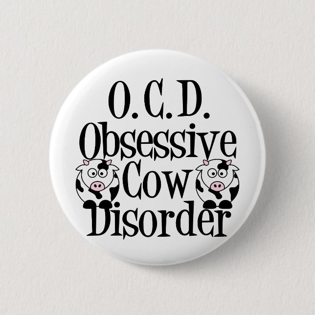 Badge Rond 5 Cm Trouble obsessionnel de la vache (Devant)