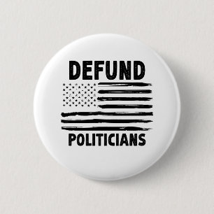 Badge Rond 5 Cm Trouver Le Don Rétro Américain Des Politiciens