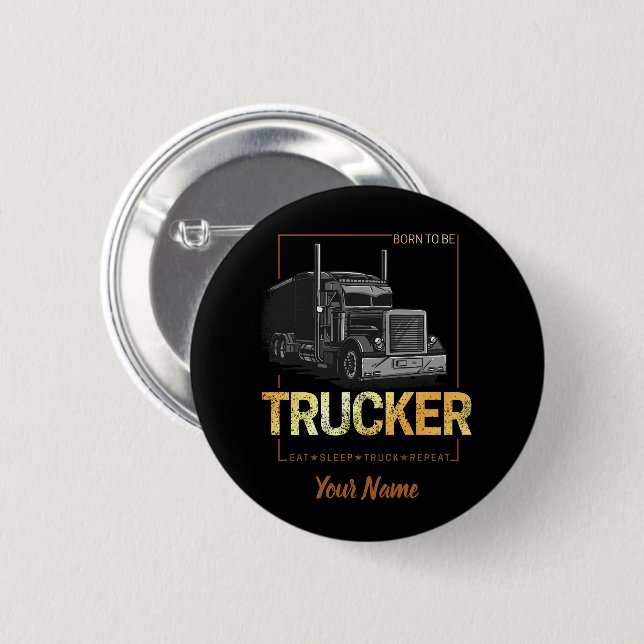 Badge Rond 5 Cm Trucker Né Pour Être Conducteur Rétro Camion Vinta (Devant & derrière)