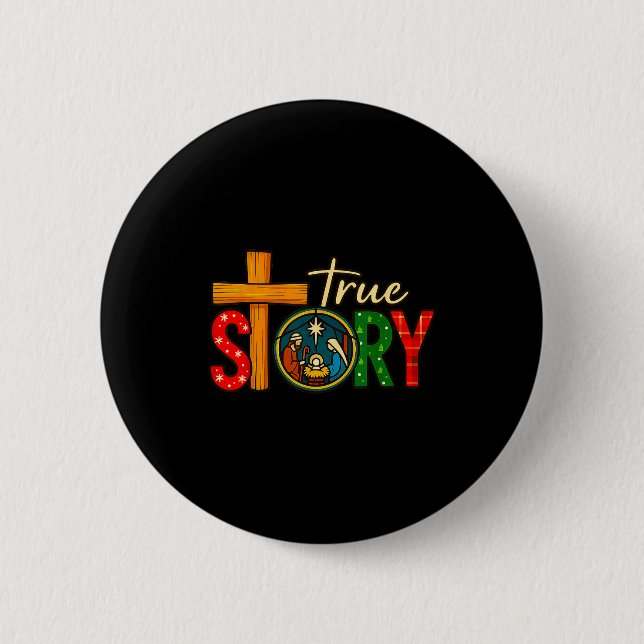 Badge Rond 5 Cm True Story Of Jesus Birth Christmas Nativity Chris (Devant)