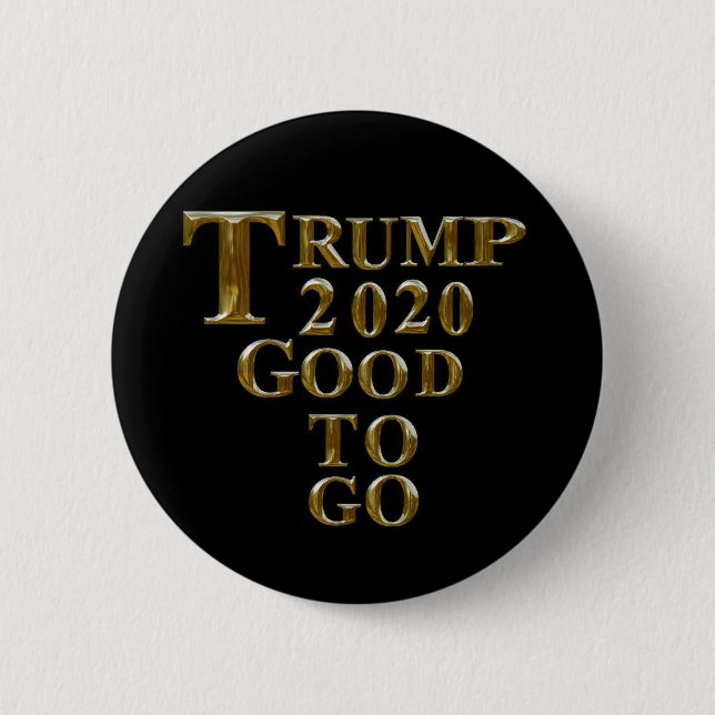 BADGE ROND 5 CM TRUMP 2020 BIEN À ALLER (Devant)