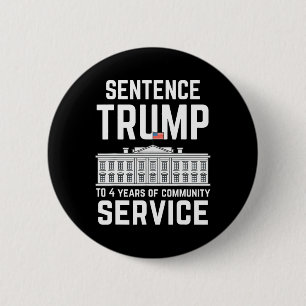 Badge Rond 5 Cm Trump À 4 Ans De Service Communautaire 5