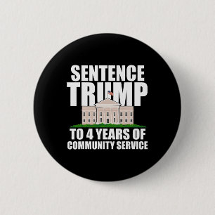 Badge Rond 5 Cm Trump À 4 Ans De Service Communautaire 7