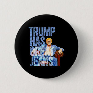 Badge Rond 5 Cm Trump A De Grands Jeans Drôle Mème Politique Merde