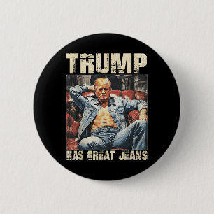 Badge Rond 5 Cm Trump A De Grands Jeans Mème Drôle À Dire _2