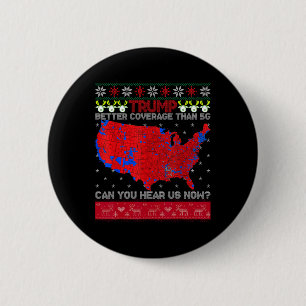 Badge Rond 5 Cm Trump a une meilleure couverture que la 5g Pouvez-