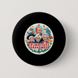 Badge Rond 5 Cm Trump aime la fête des mamans grand-mère