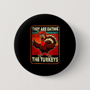 Badge Rond 5 Cm Trump American Shirt Drôle Ils Mangent La Turquie