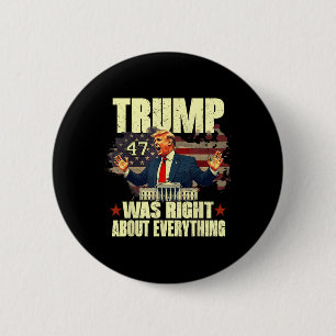 Badge Rond 5 Cm Trump avait raison sur tout