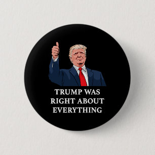 Badge Rond 5 Cm Trump avait raison sur tout _8