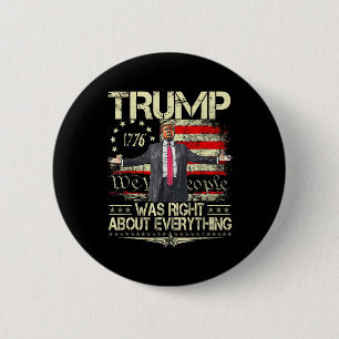 Badge Rond 5 Cm Trump avait raison sur tout Drapeau américain Papa