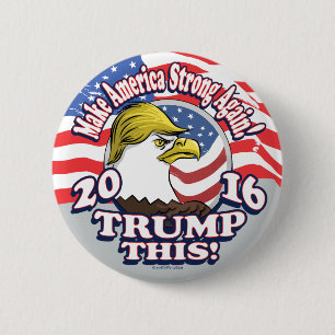 Badge Rond 5 Cm Trump cet Eagle 2016