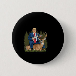 Badge Rond 5 Cm Trump Chasse Deer Funny Bière Boire Bière