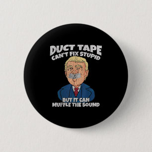 Badge Rond 5 Cm Trump -du ruban adhésif Cant Fix Stud Mais Il Peut