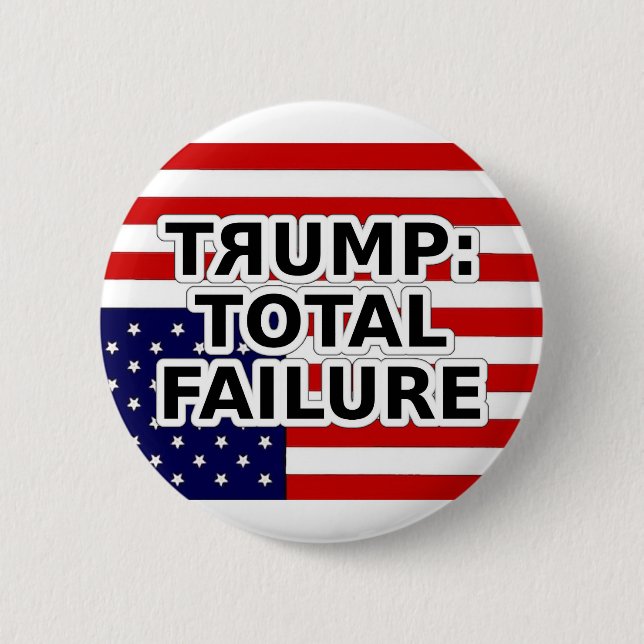 BADGE ROND 5 CM TRUMP : ÉCHEC TOTAL  (Devant)
