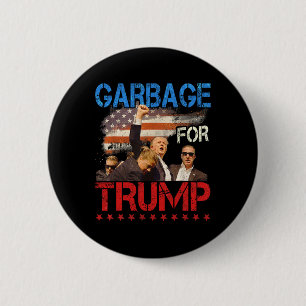 Badge Rond 5 Cm Trump Élection 2024 Fière D'Être Des Ordures Vote