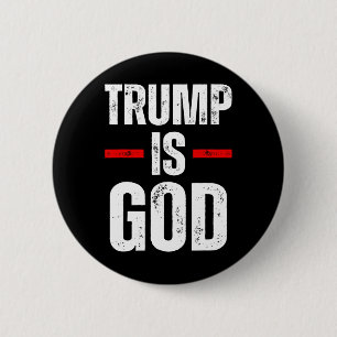 Badge Rond 5 Cm Trump est Dieu Drôle Trump est Dieu