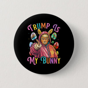 Badge Rond 5 Cm Trump Est Mon Lapin De Printemps Chasse Oeufs Font