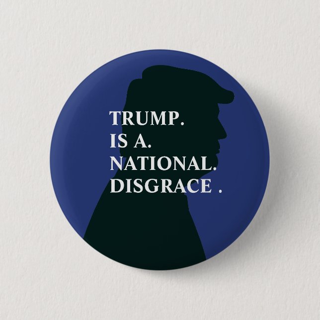 Badge Rond 5 Cm Trump est une honte nationale | Anti Trump (Devant)