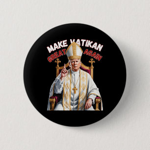 Badge Rond 5 Cm Trump et le pape du Vatican Trump font du vatikan