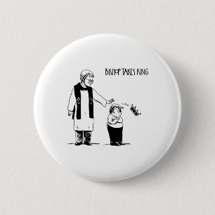 Badge Rond 5 Cm Trump évêque prend roi