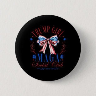 Badge Rond 5 Cm Trump Girl 45 47 Mega Est 2024 Social Club Happy 4