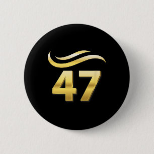 Badge Rond 5 Cm Trump Golden Age 47 Avec Trump Golden Hair Mega Se