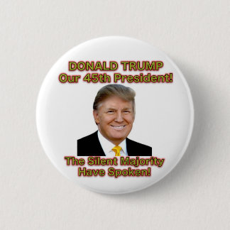 Badge Rond 5 Cm Trump le bouton de majorité silencieuse