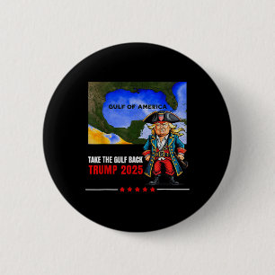 Badge Rond 5 Cm Trump Le Golfe du Mexique et le Golfe du Mexique