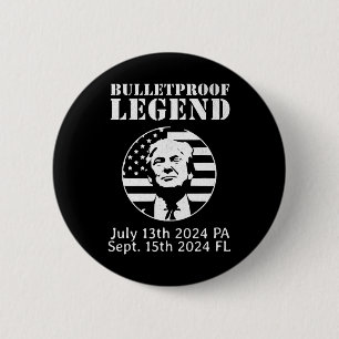 Badge Rond 5 Cm Trump Légende à l'épreuve des balles Vous avez enc