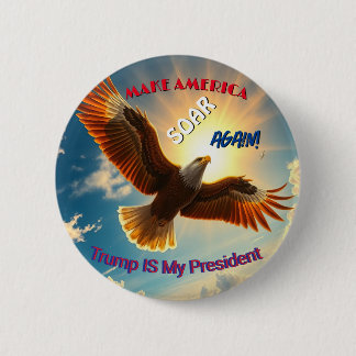 Badge Rond 5 Cm Trump Make America Soar Again Button